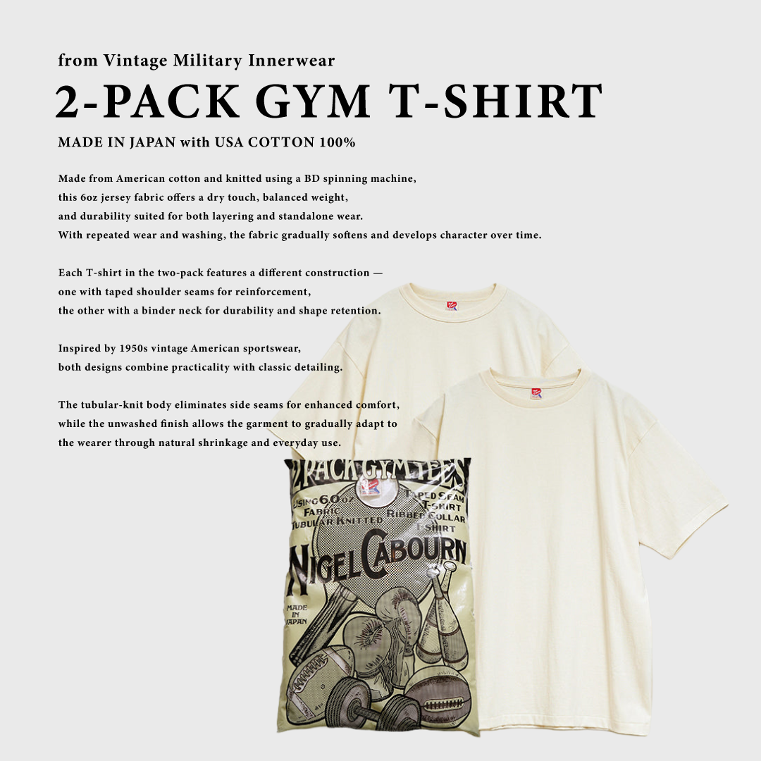 新定番の哲学的プロダクト2-PACK GYM T-SHIRT